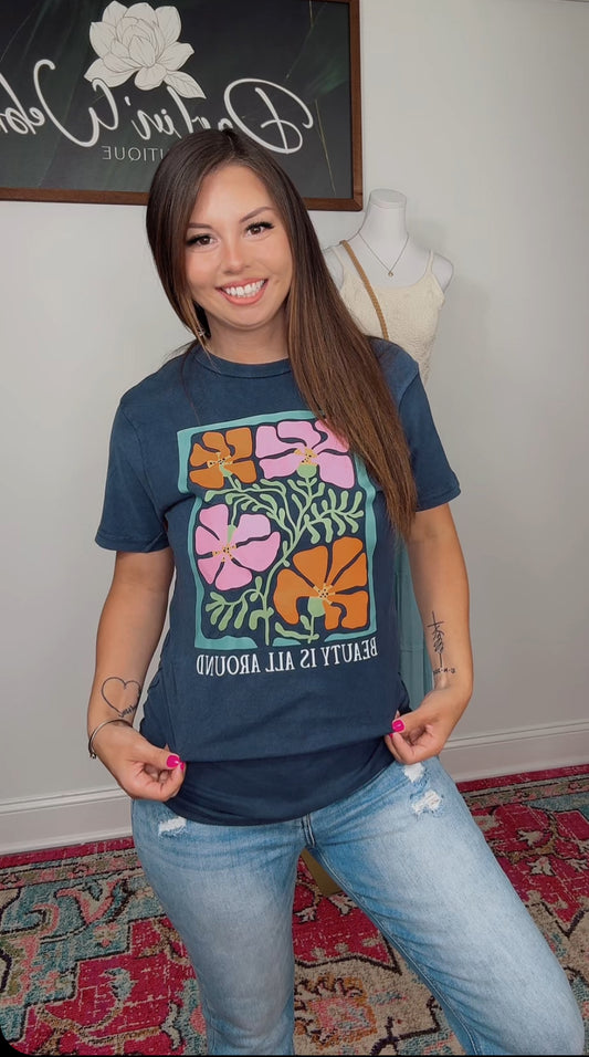 Beauty is All Around Graphic Tee